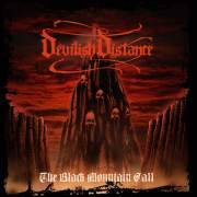 Devilish Distance : The Black Mountain Call